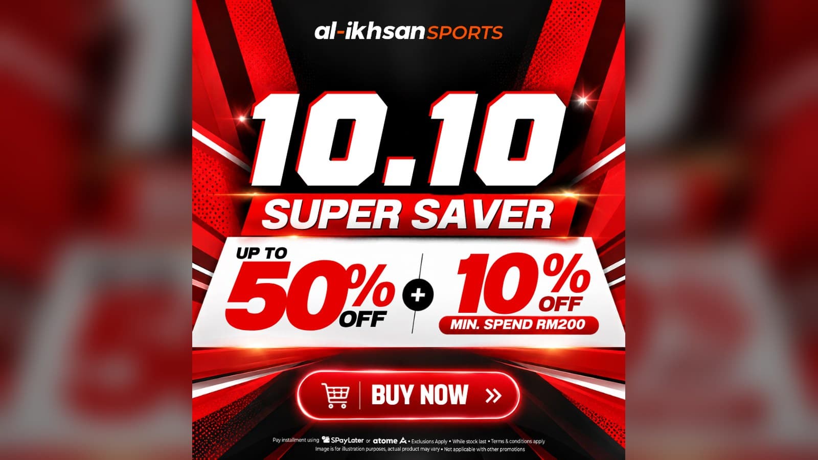 Al-Ikhsan Sale October 2026: The Malaysia Day Mega Sale Is Over, and 10.10 Super Saver Takes Up to 50% Plus an Extra 10% Off RM200