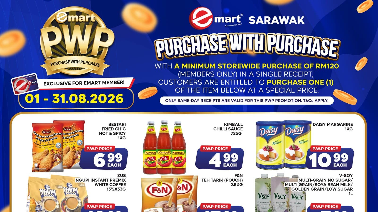 Emart砂拉越8月PWP加购优惠:单张收据满RM120,18款会员专属价从RM2.99起(优惠至8月31日)