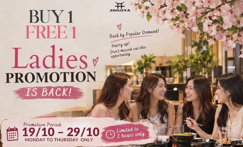 Jogoya闺蜜买一送一自助餐:两位女士RM177.50吃The Starhill(10月19至29日,周一至四)