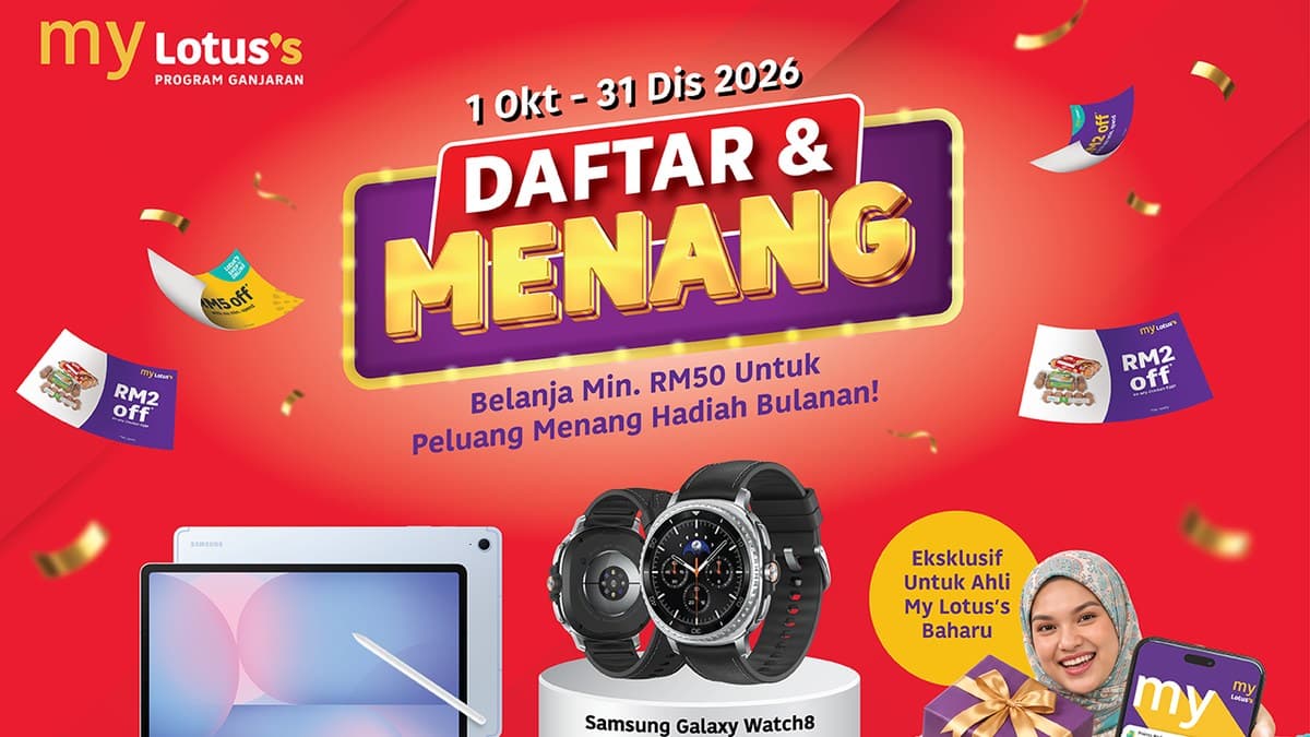 Lotus's「Beli & Menang」已结束(11月9日开奖)——现在还有:Jimat! Lagi Jimat! RM5券与新会员「Daftar & Menang」(2026年10月)