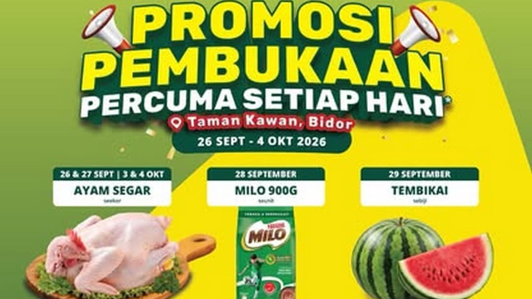 Segi Fresh美罗Taman Kawan开幕:每天送全鸡、Milo或5公斤米,限前100名会员(2026年9月26日至10月4日)