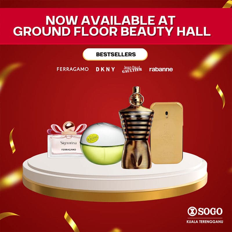 SOGO Kuala Terengganu: New Fragrance Launch + Free RM30 Coupon on RM300 Spend (Till 31 Aug)