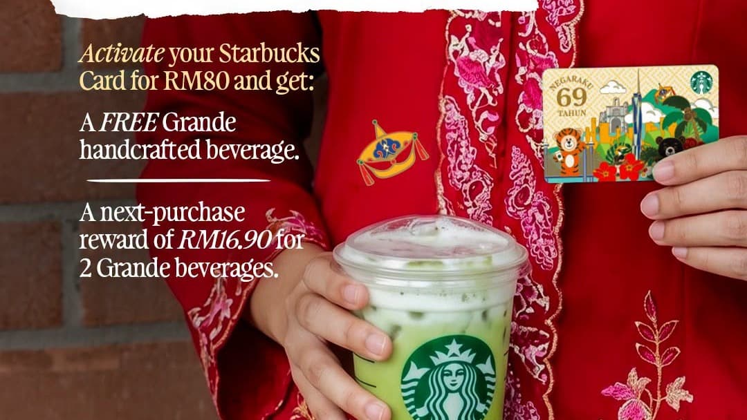 星巴克马来西亚RM80开卡优惠:当场免费一杯Grande,下次两杯只要RM16.90,2026年9月30日截止