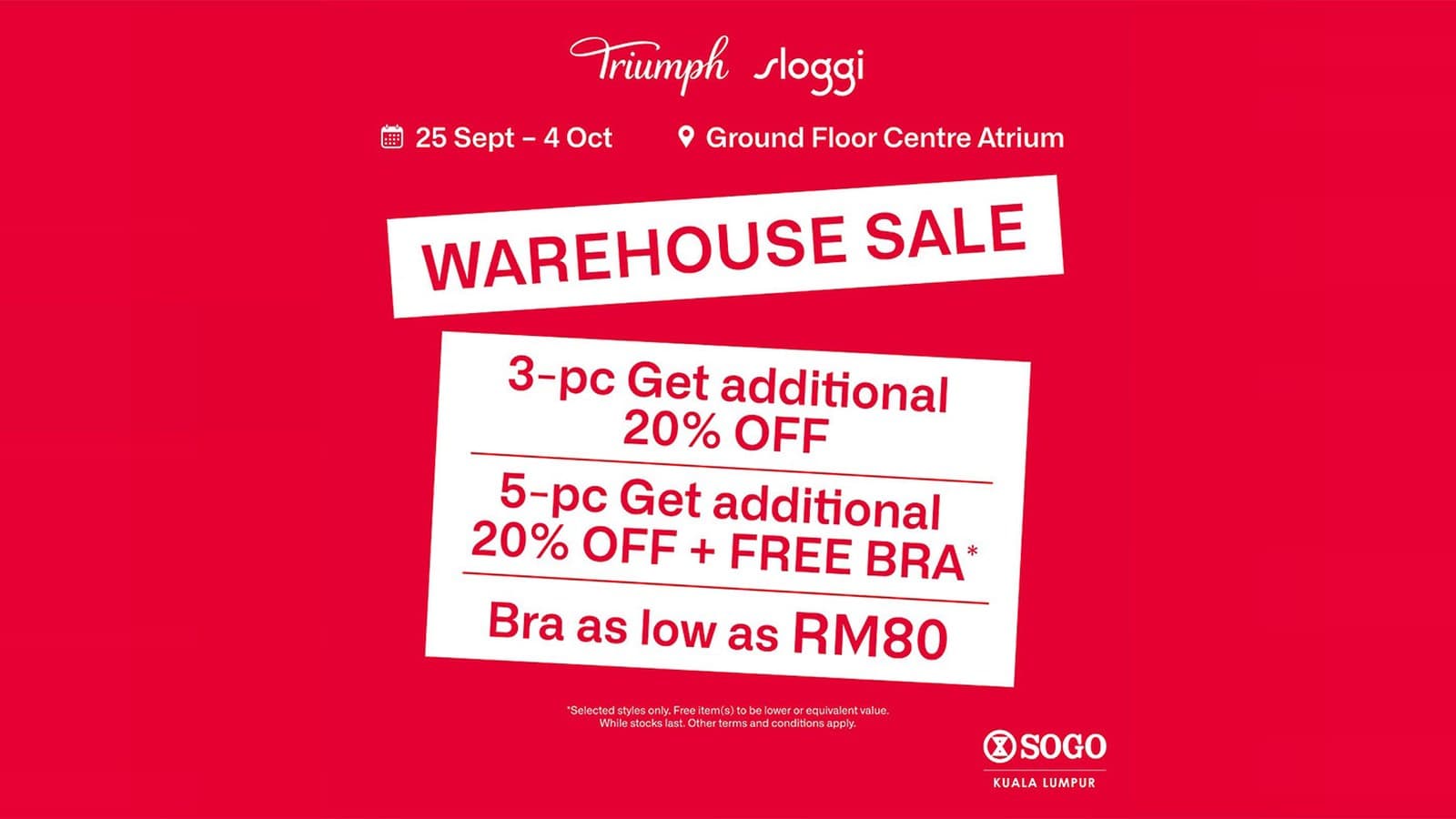 Triumph & sloggi Warehouse Sale at SOGO KL: Bras from RM80, Extra 20% Off 3 Pieces, Free Bra at 5