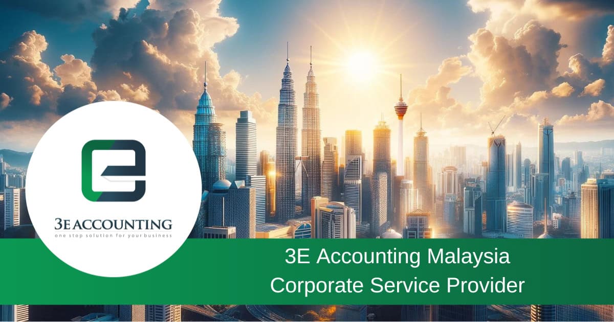 3E Accounting Malaysia — 提供公司注册、会计与公司秘书套餐服务